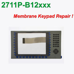 PanelView Plus 1250 2711P-B12C6D1 2711P-B12C6D2 membrane overlay glass keypad for Panel repair,Have in stock